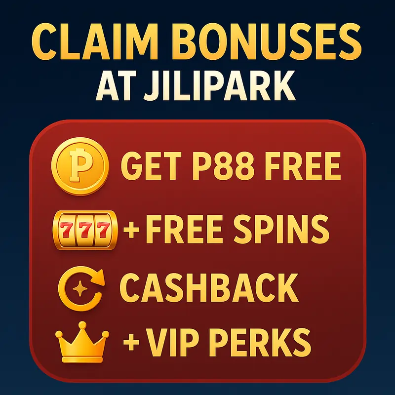 Claim Bonuses at Jilipark