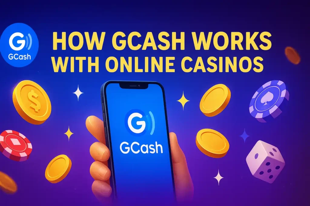 How GCash Works with Online Casinos