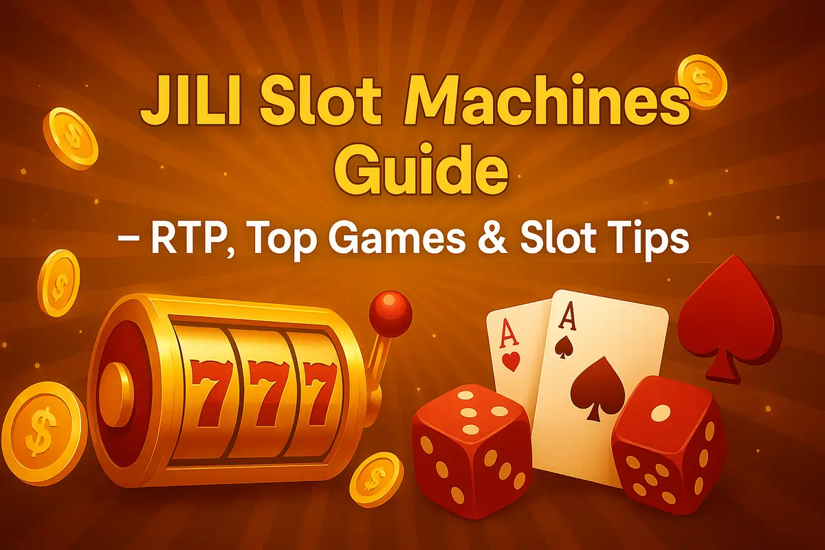 JILI Slot Machines Guide